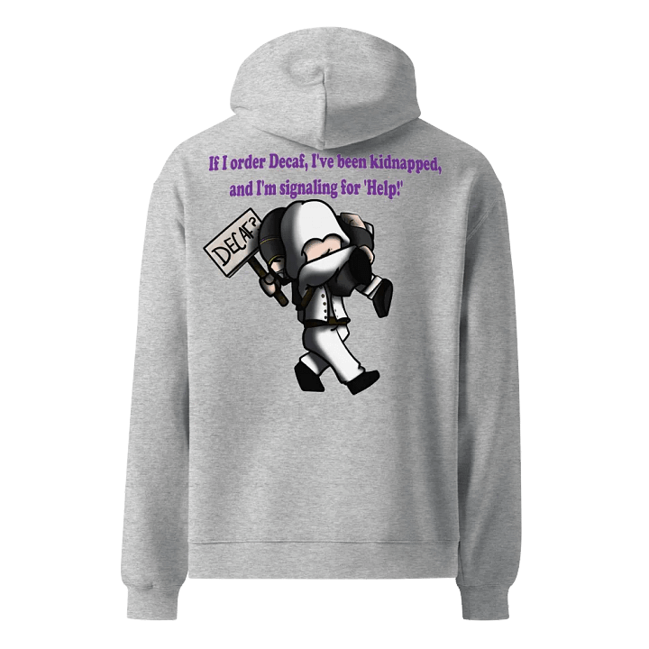 Decaf? Hoodie product image (2)