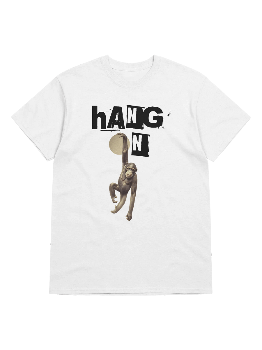 Hang On Classic Unisex T-Shirt product image (3)