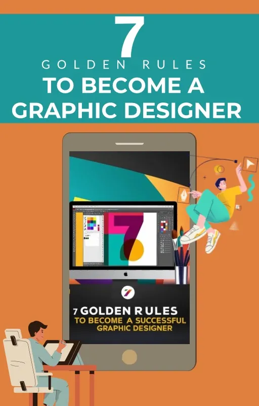 7 Golden Rules To Become A Graphic Designer product image (1)