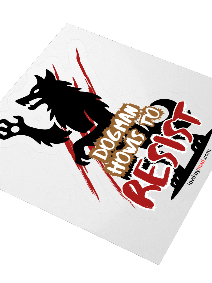 Dogman Resists Sticker product image (3)