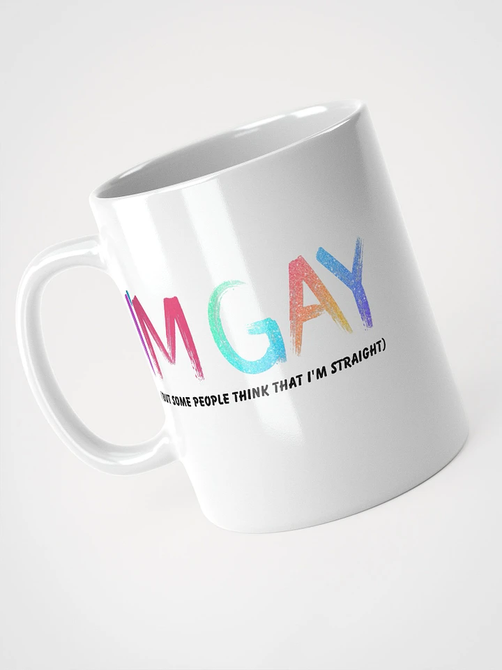 I'm Gay (but some people think that i'm straight) - Colorful - Mug product image (1)