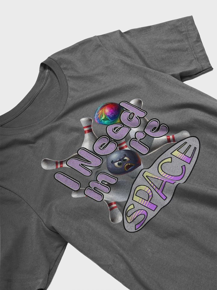 I Need More Space Bowling T-Shirt product image (2)