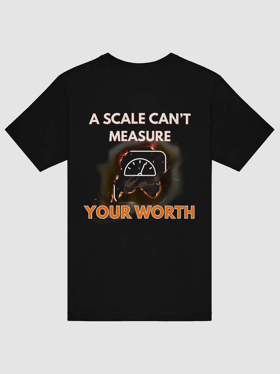 "Can’t Weigh Worth" Tee – Built From More Than Numbers product image (2)