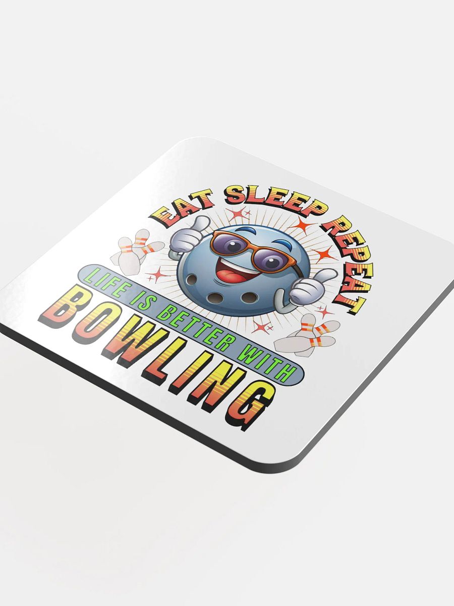 Eat Sleep Repeat Thumbs Up Bowling Ball Cork Coaster product image (1)