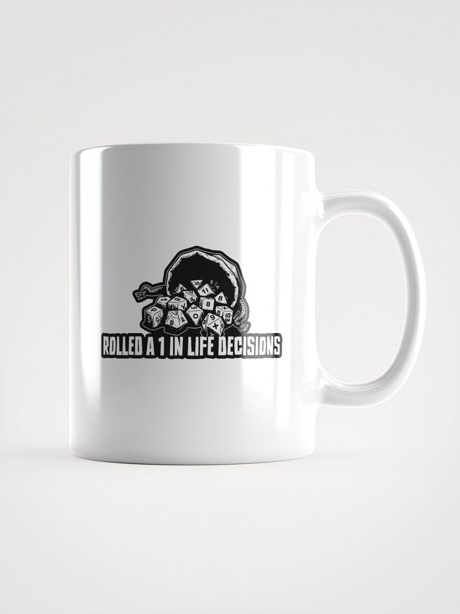 Rolled a 1 in Life Decisions Gamer Mug product image (1)