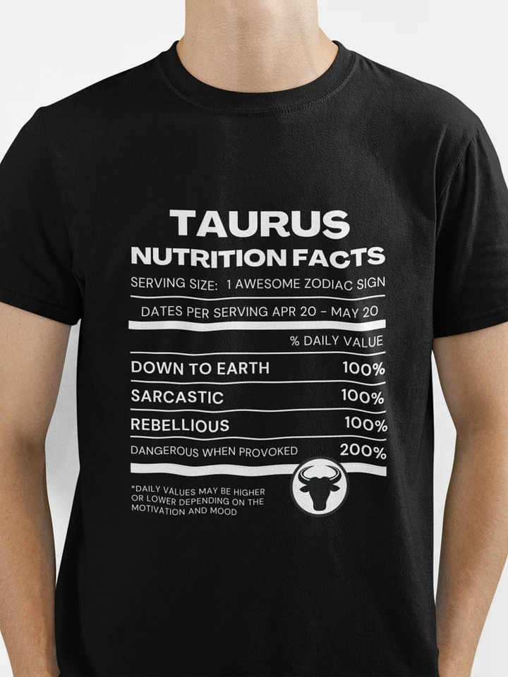 Taurus Nutrition Facts T-Shirt product image (1)