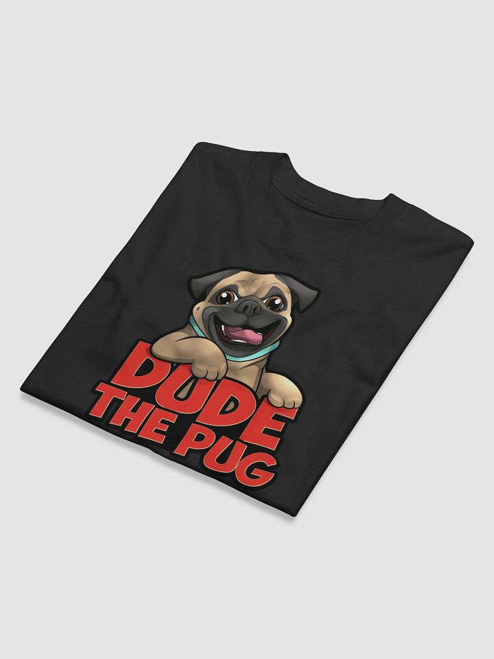 Dude the Pug T-Shirt product image (2)