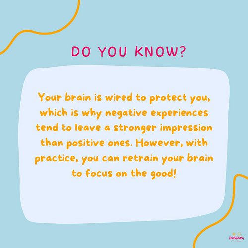 Your brain is naturally wired to protect you, which is why negative experiences often feel more powerful than positive ones.
...