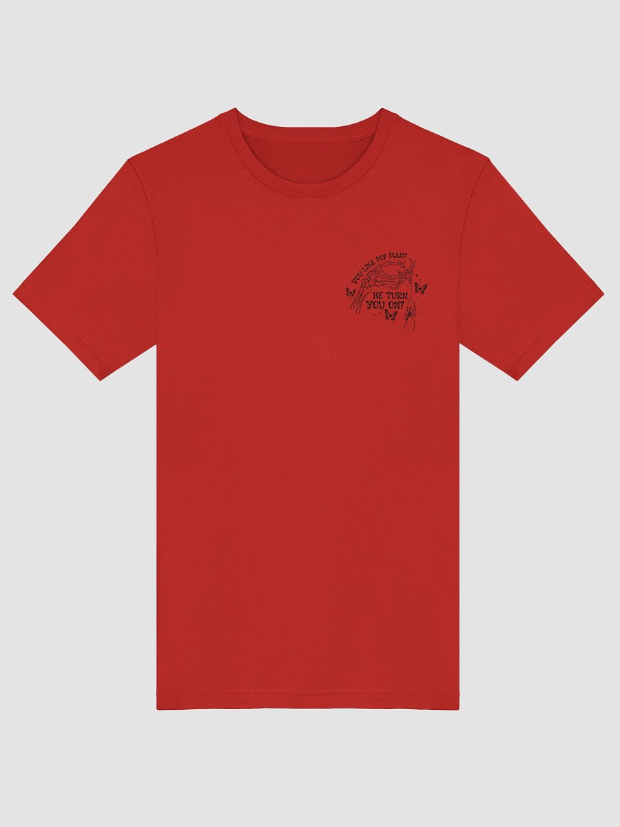 You Like My Man? Skeleton Hands T-Shirt product image (49)