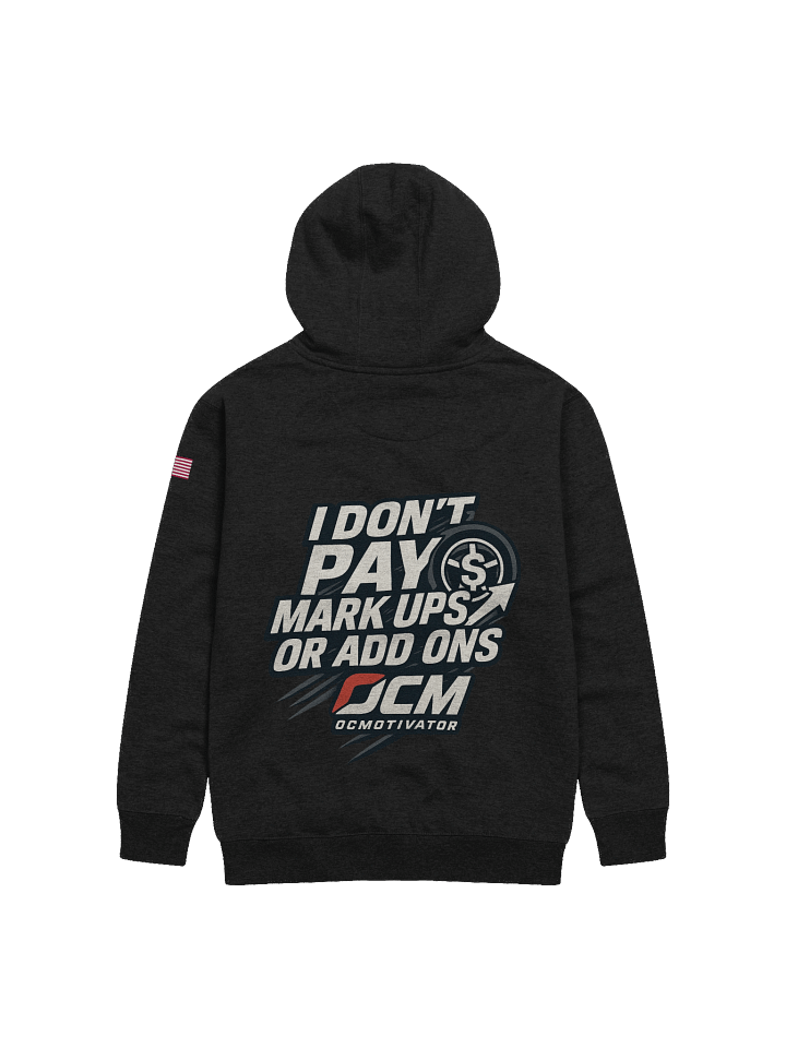 Simple OCM I don't pay mark ups hoodie product image (2)