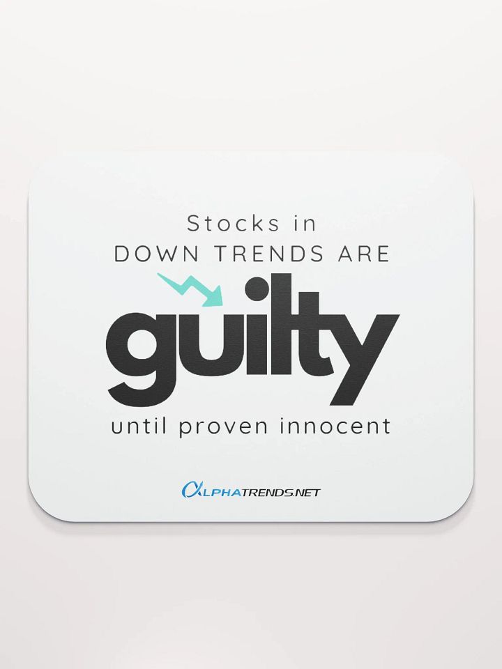 Guilty Until Proven Innocent Mouse Pad product image (2)