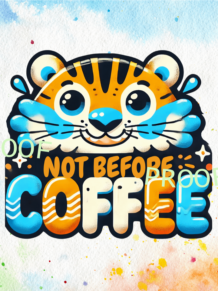 Not Before Coffee Tiger – Instant Download Graphic Design product image (1)