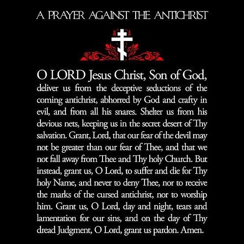 A Prayer Against the Antichrist
by St. Anatole the Younger of Optina

“O Lord Jesus Christ, Son of God, deliver us from the s...