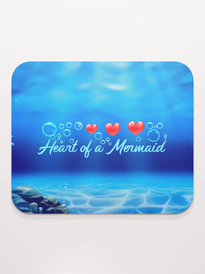 Heart of a Mermaid Mouse Pad product image (2)