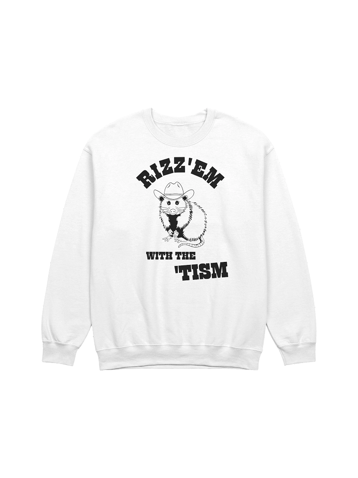 Rizz'em With The 'Tism Sweatshirt product image (17)