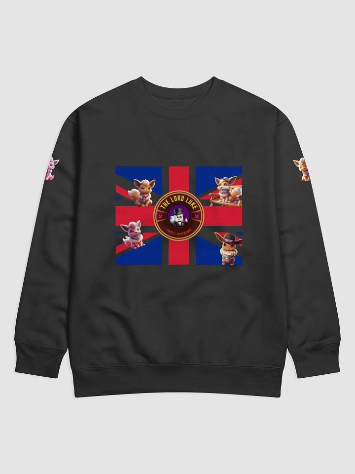 Lord Luke is British Sweatshirt product image (1)