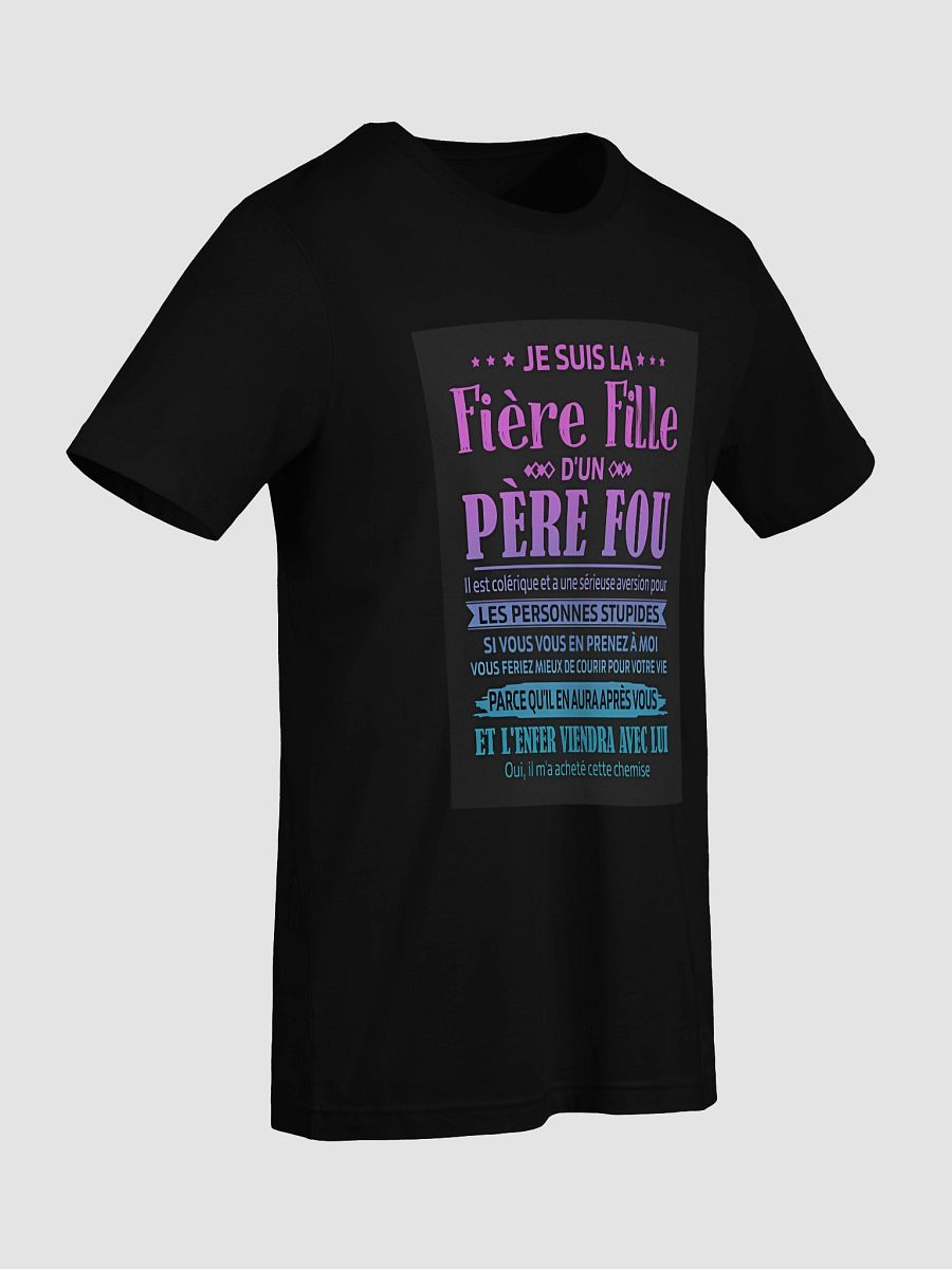 Je suis la fière fille d'un père fou product image (9)