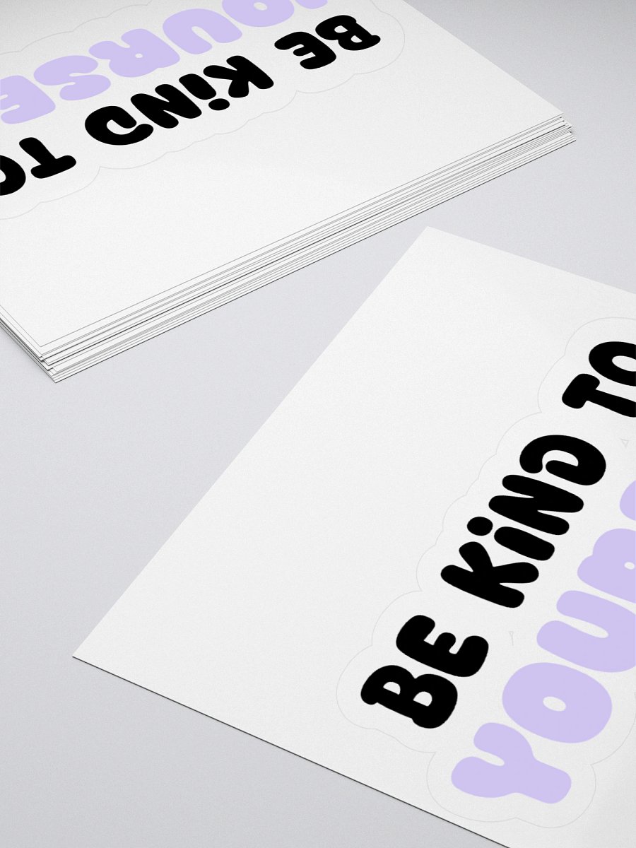 Be Kind to YOU Sticker product image (4)