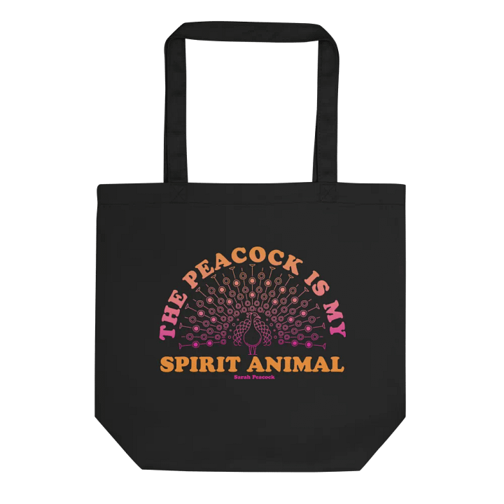 The Peacock Is My Spirit Animal Tote Bag product image (1)