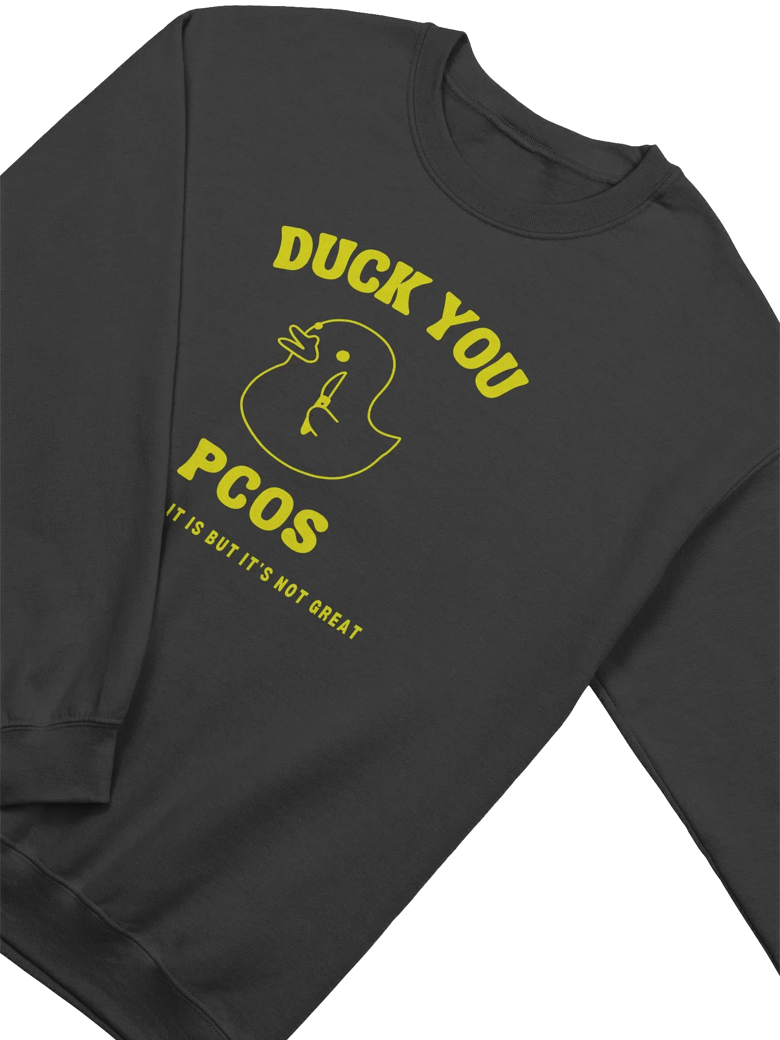 Duck You Pcos Sweatshirt product image (2)