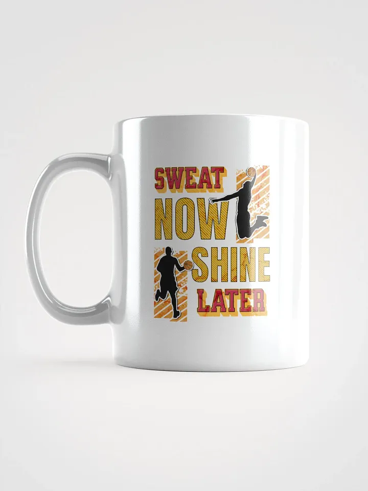Sweat Now Shine Later Basketball Mug product image (1)