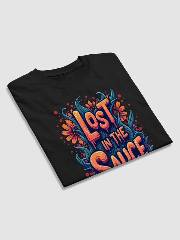 Lost in the Sauce T-Shirt product image (2)