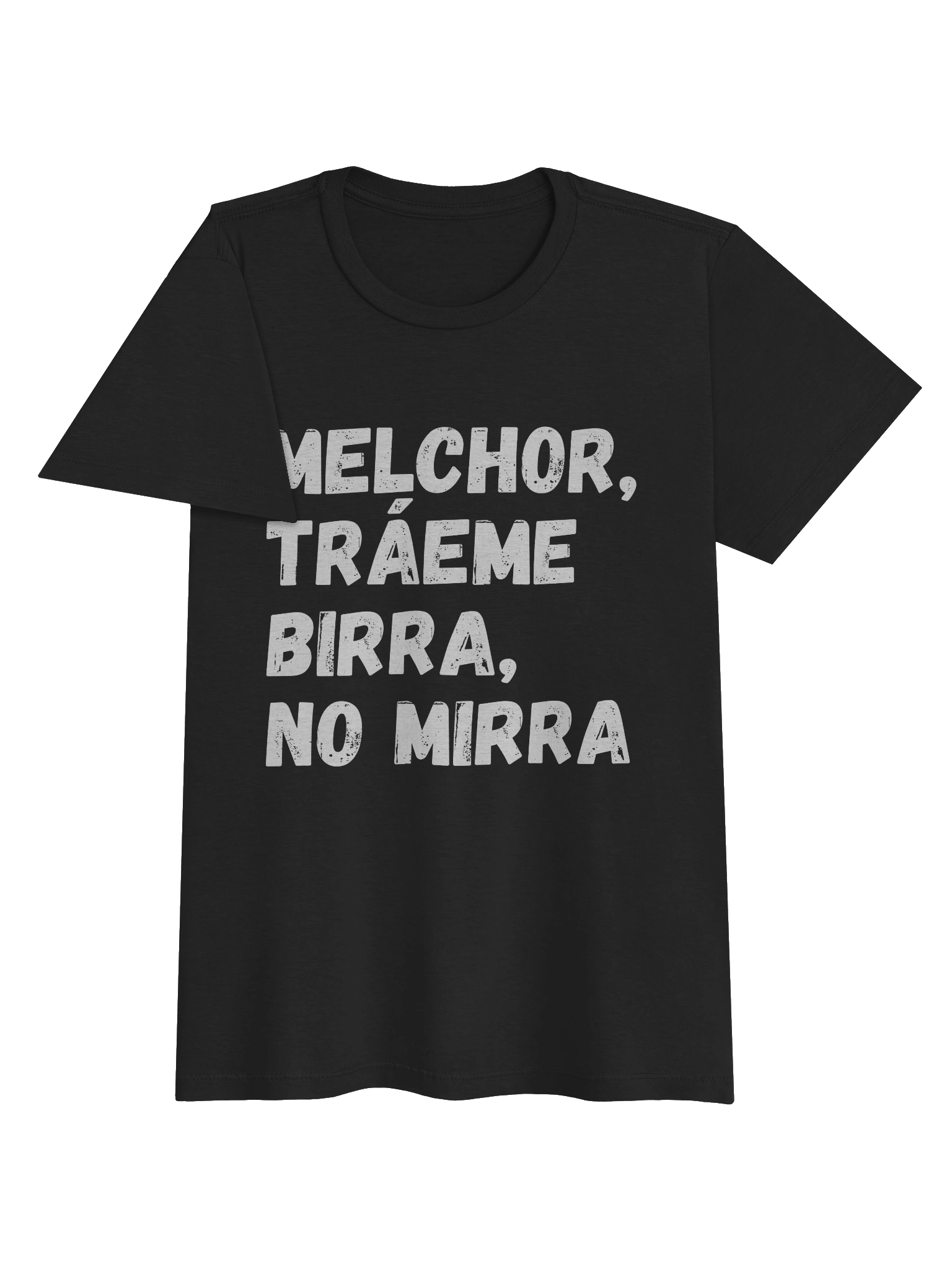 Melchor Traeme Birra, No Mirra T-Shirt Mujer product image (2)