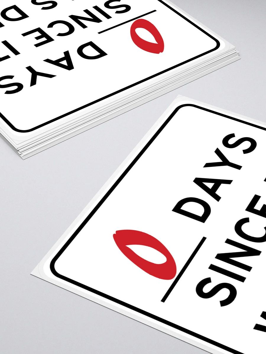 Zero Days Since It Was DNS Sticker product image (11)