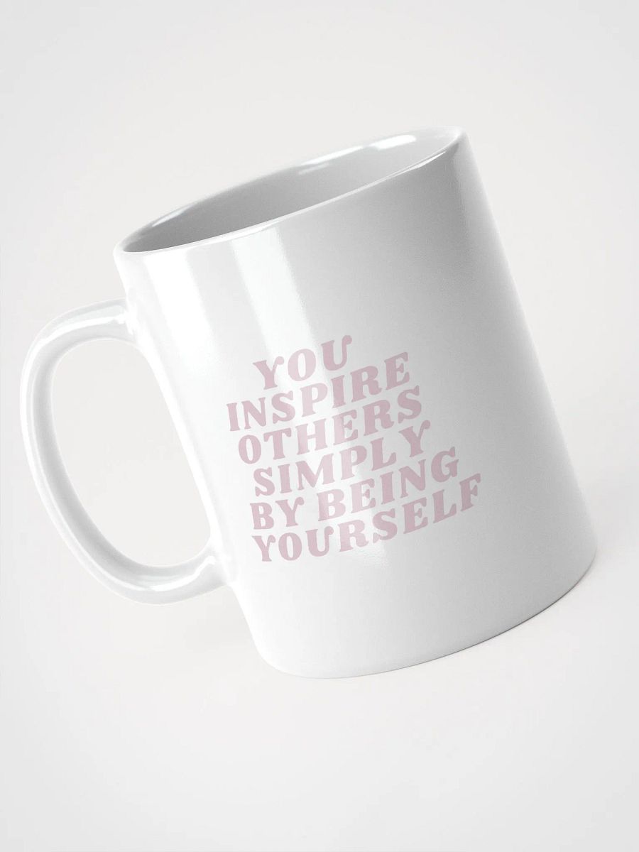 You Inspire Others Mug product image (3)