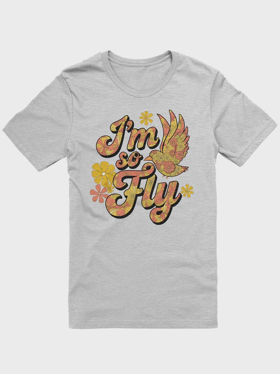 “I’m so Fly” t-shirt product image (1)
