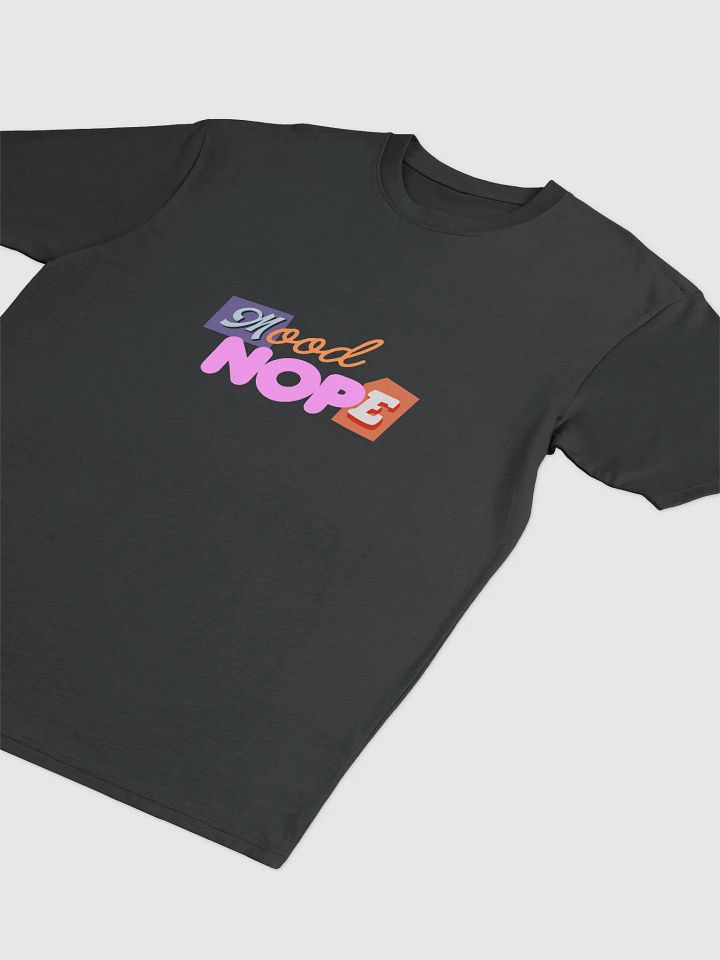 Mode: Nope - Tshirt product image (2)