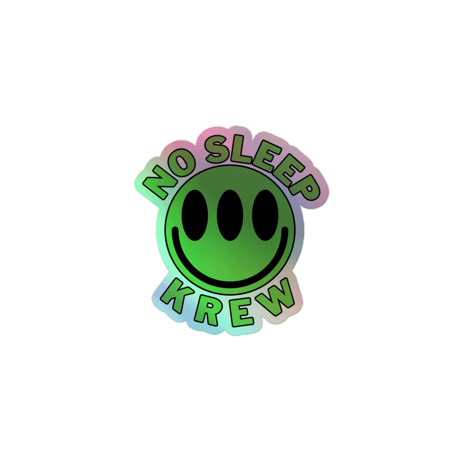 No Sleep Krew - Green Holographic Sticker product image (1)