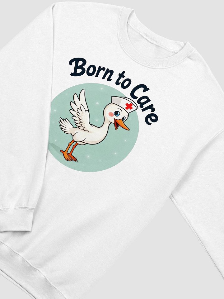 Born to Care Nurse Duck Crewneck Sweatshirt product image (15)