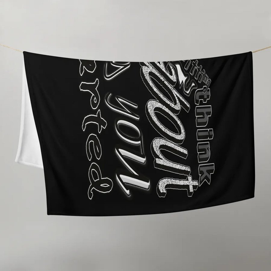 When you feel like quitting think about why you started - Black - Throw Blanket product image (9)