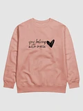 Cotton Heritage Premium Sweatshirt: You Belong With Meow product image (1)