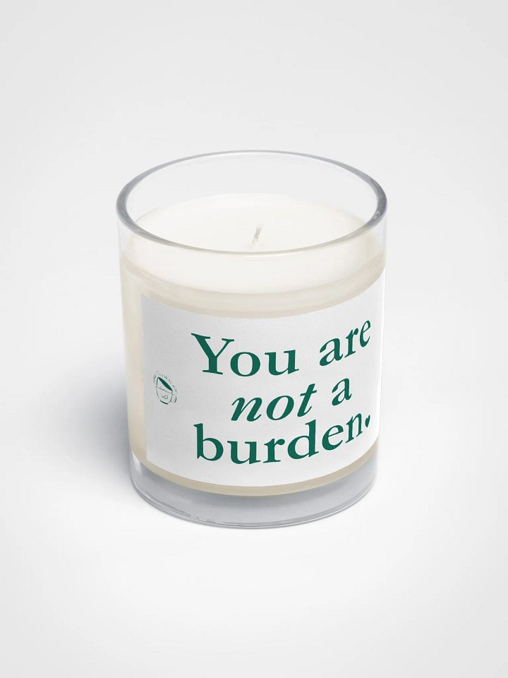 You Are Not A Burden - Soy Wax Candle product image (2)