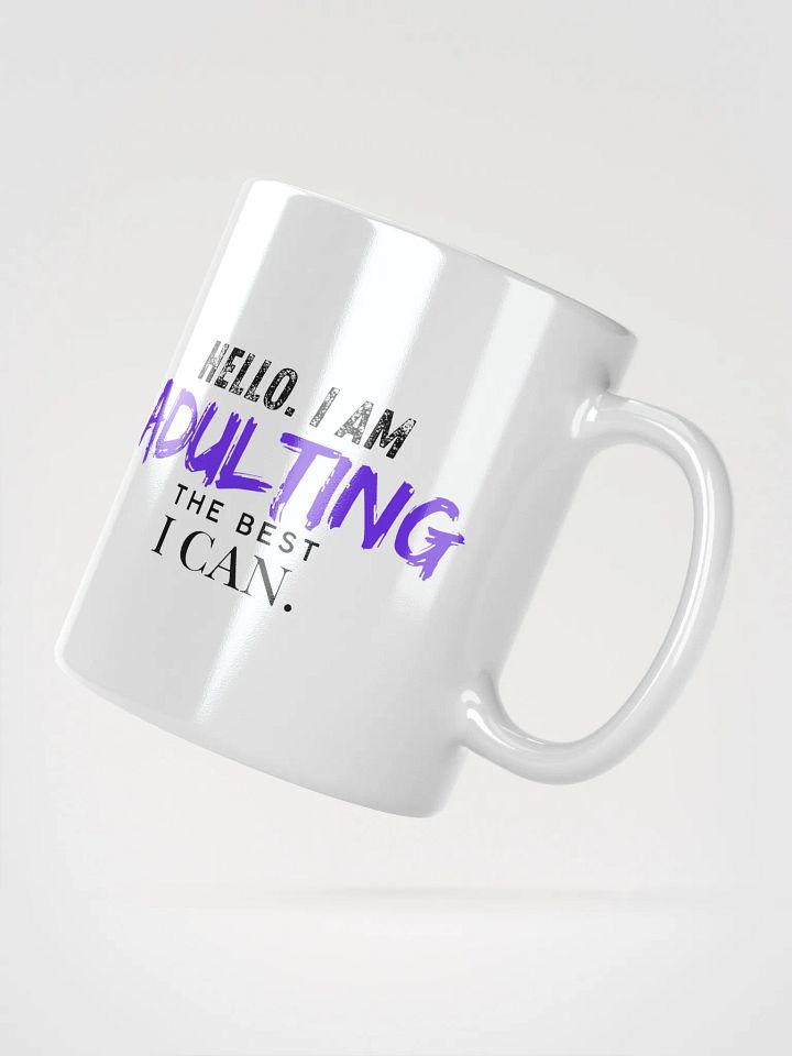 Hello. I Am Adulting the Best I Can product image (2)