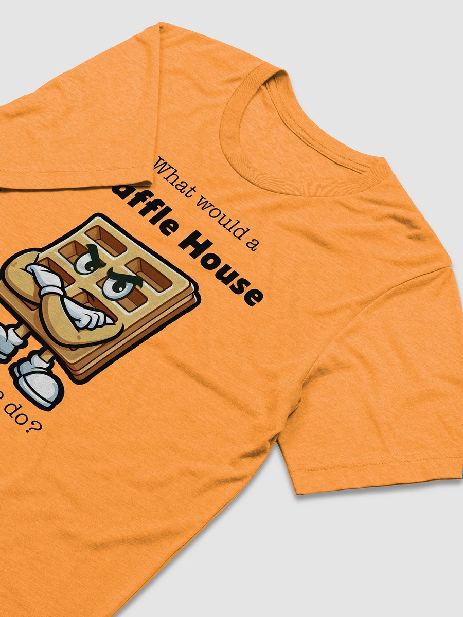 What Would a Waffle House Employee Do? - - Triblend Short Sleeve T-Shirt product image (3)