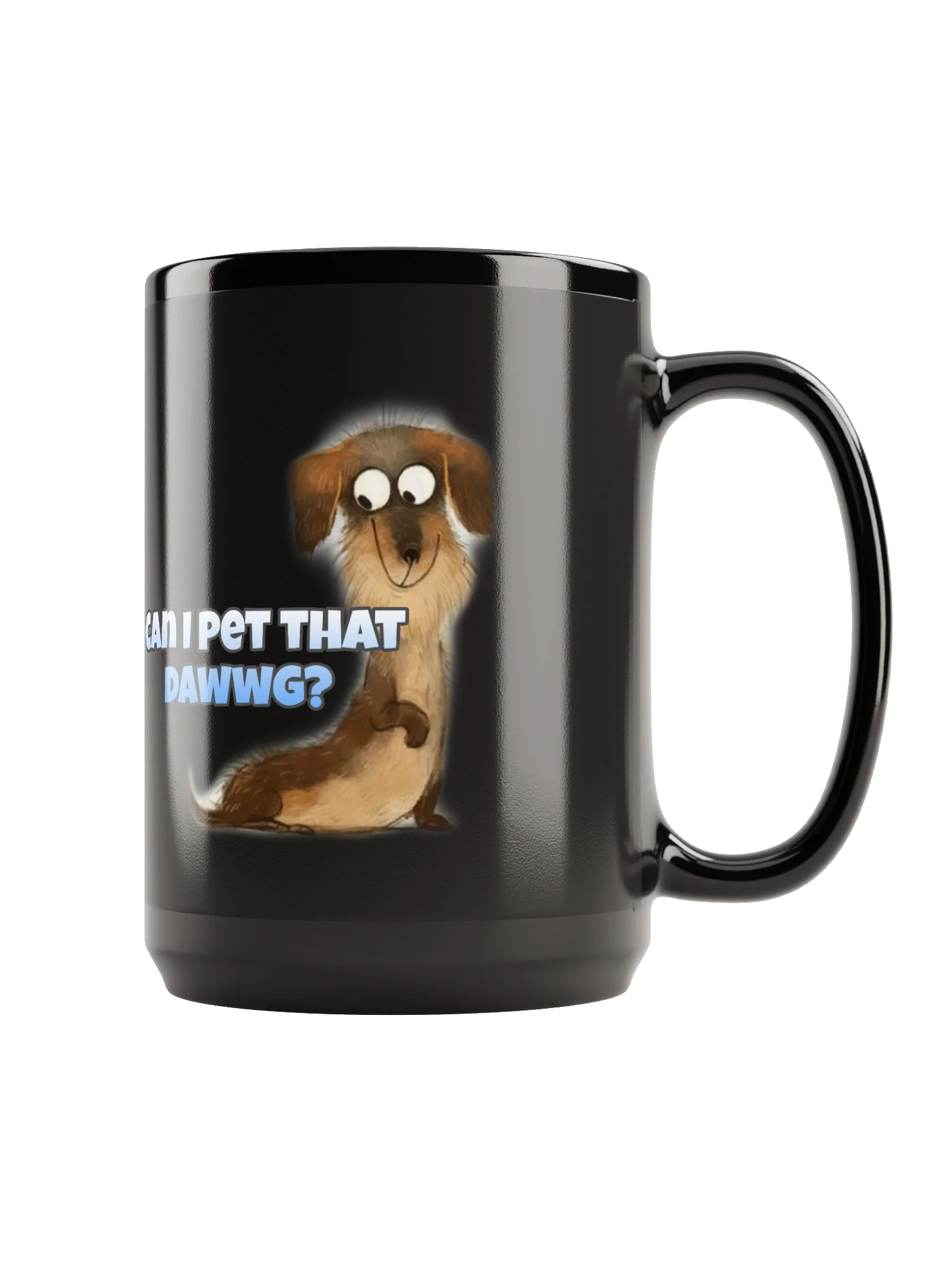 Can I Pet That Dawwg? Mug product image (3)