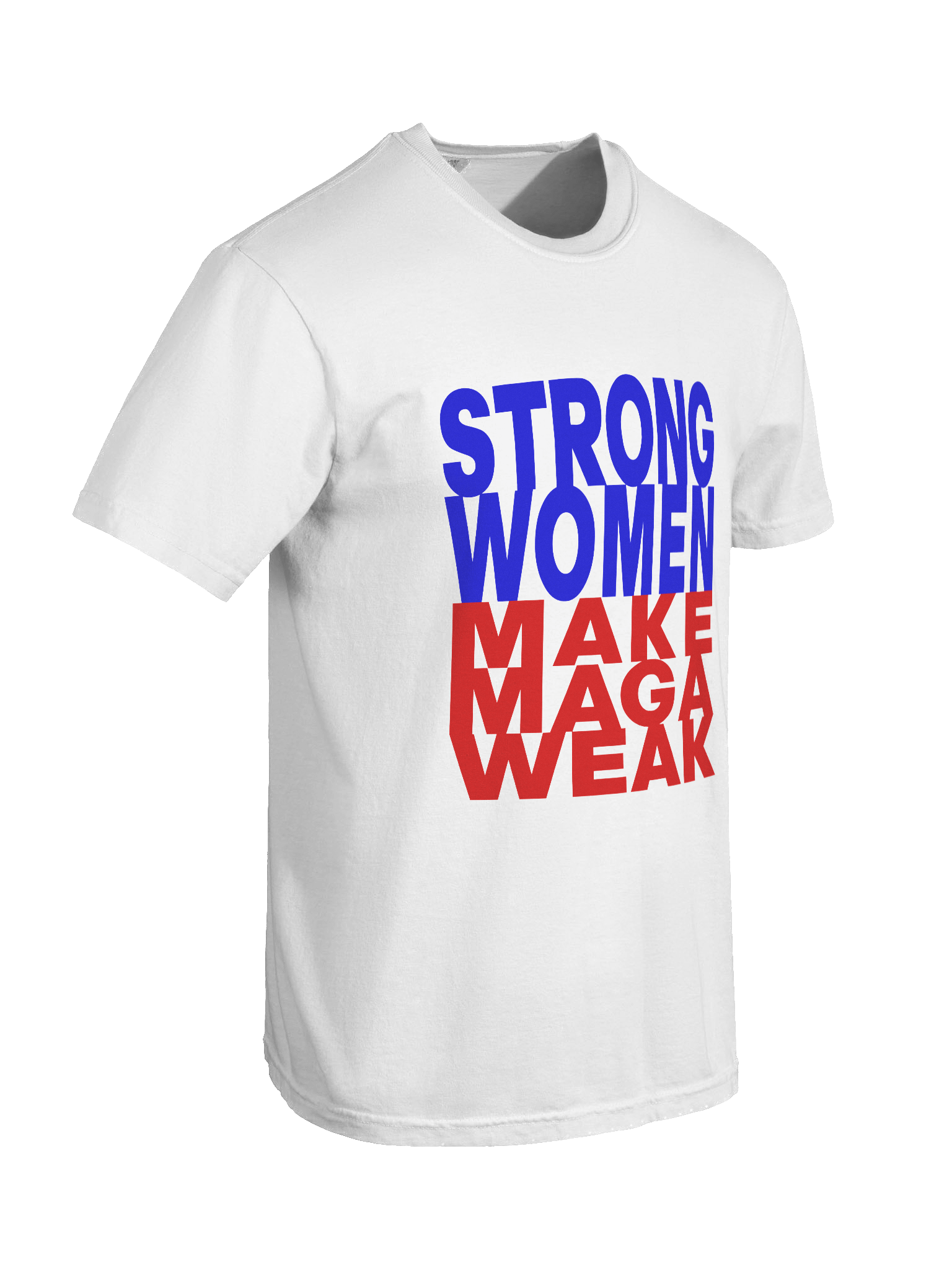 STRONG WOMEN MAKE MAGA WEAK product image (5)