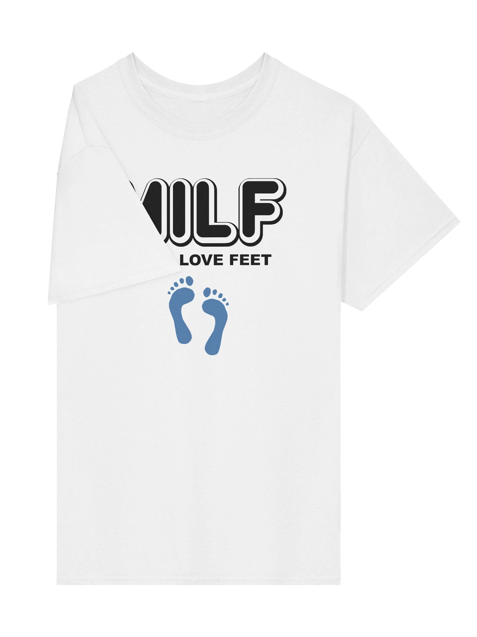 Man I Love Feet T-Shirt product image (4)