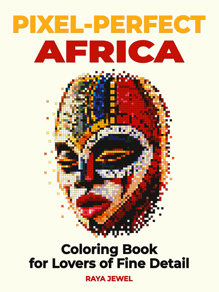 Pixel-Perfect Africa Coloring Book: Pixel Art Color By Number with 36 Illustrations product image (1)