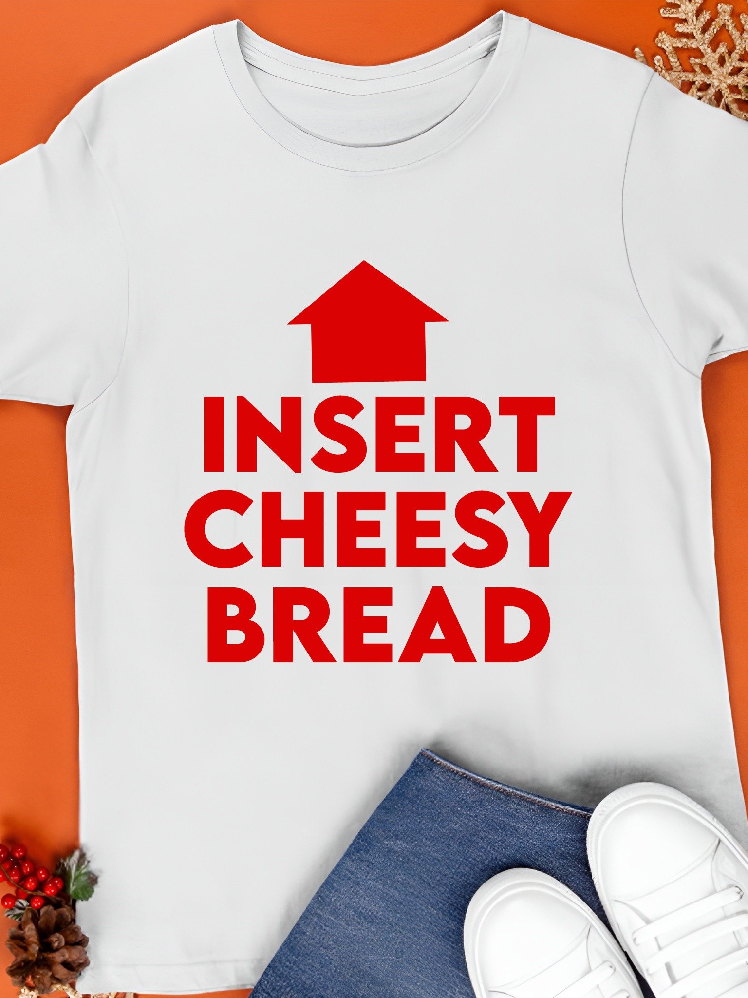Insert Cheesy Bread Shirt product image (1)