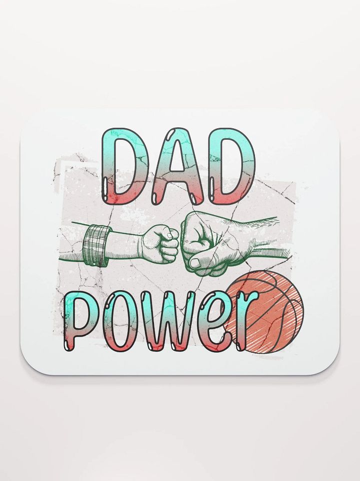 Dad Power Basketball Fist Mouse Pad product image (2)