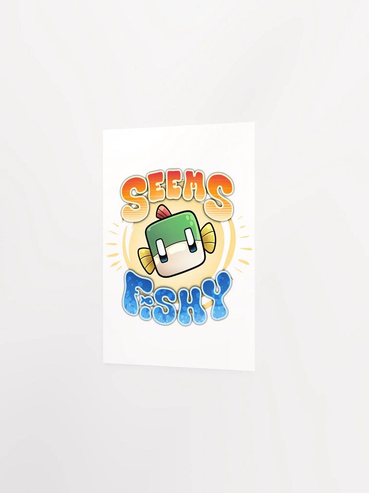 Seem Fishy Poster product image (7)