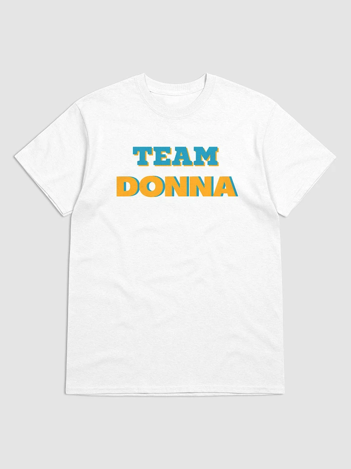 Team Donna - T- Shirt product image (3)