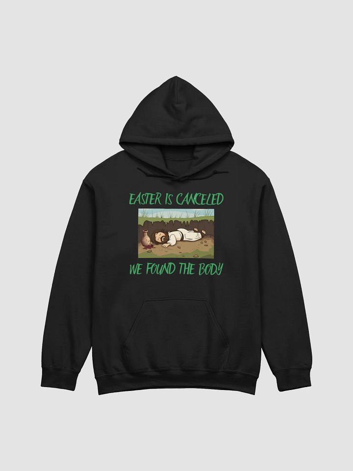 Easter is canceled we found the body Hoodie product image (3)