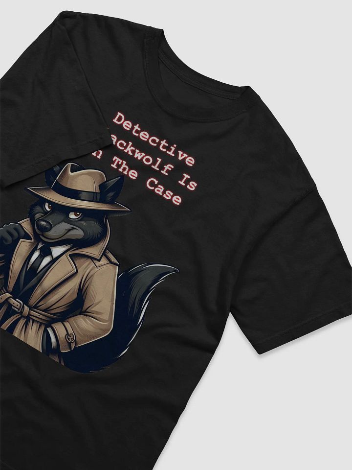 Detective Blackwolf T-Shirt product image (2)