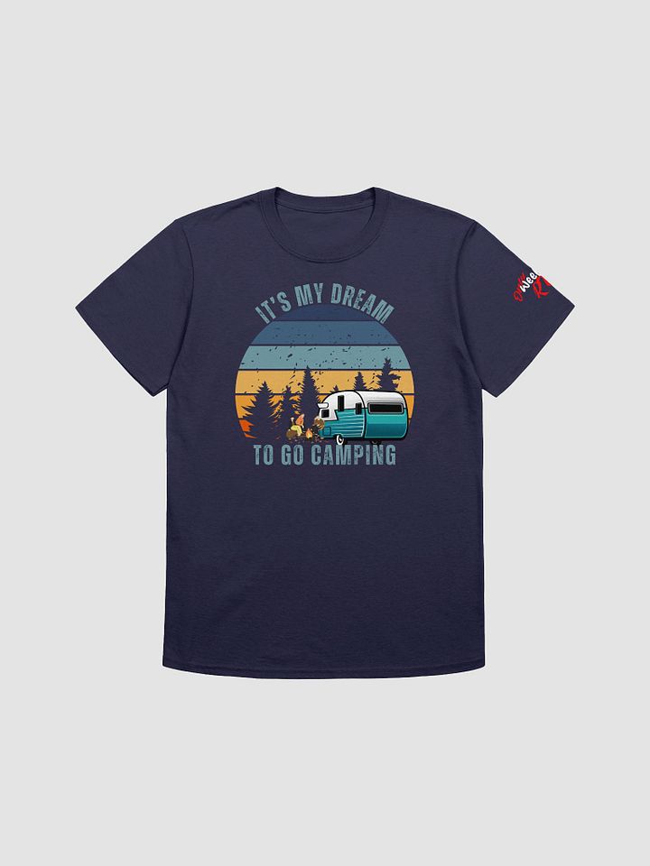 IT's My Dream To Go Camping Tee Travel Trailer, Lightweight product image (7)