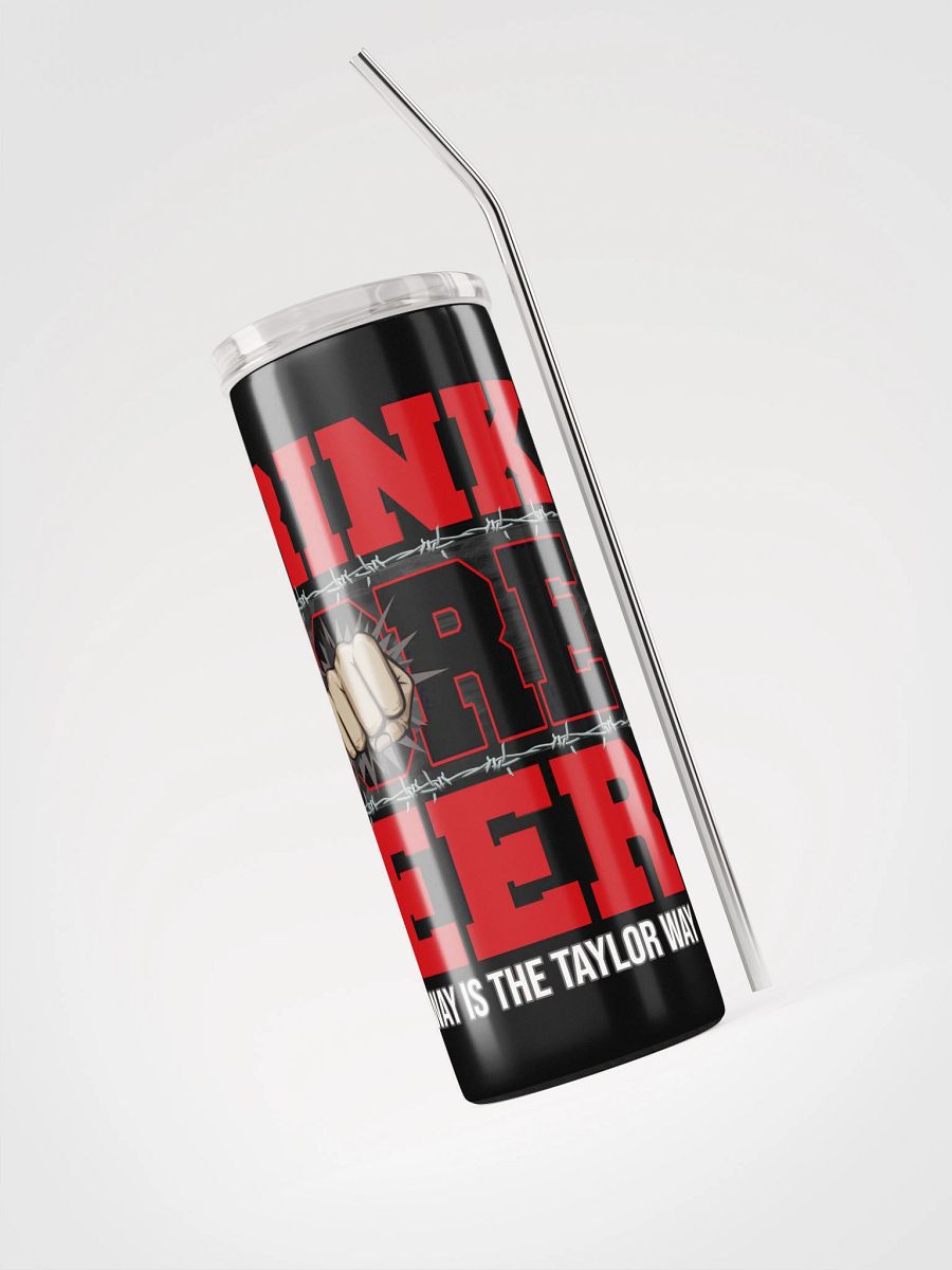 Taylor's Drink More Beer Steel Tumbler product image (3)